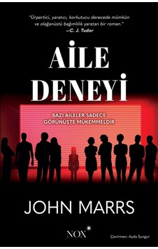 Aile Deneyi / John Marrs Aile Deneyi / John Marrs