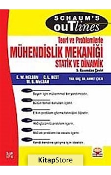 Mühendislik Mekaniği Statik ve Dinamik teori ve Problemlerle - Nobel Akademik Yayıncılık