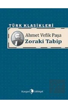 Kurgan Edebiyat - Zoraki Tabip Kurgan Edebiyat - Zoraki Tabip
