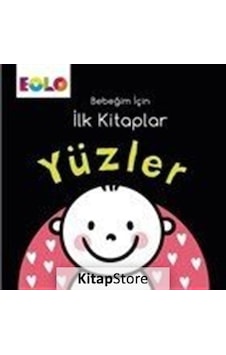 Yüzler-Bebeğim İçin İlk Kitaplar- Eolo