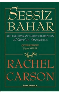 Sessiz Bahar - Rachel Carson - Palme Yayıncılık Sessiz Bahar - Rachel Carson - Palme Yayıncılık