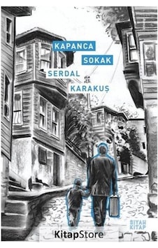 Kapanca Sokak - Serdal Karakuş - Siyah Kitap Kapanca Sokak - Serdal Karakuş - Siyah Kitap