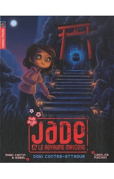 Jade 2: Doki Contre-Attaque 9782081230200 Jade 2: Doki Contre-Attaque 9782081230200