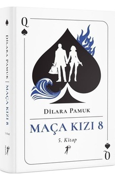 Maça Kızı 8 - 5. Kitap Ciltli / Dilara Pamuk Maça Kızı 8 - 5. Kitap Ciltli / Dilara Pamuk