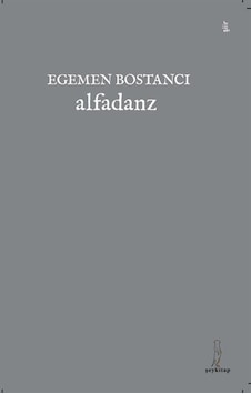 Alfadanz - Egemen Bostancı - ŞEY Kitap Alfadanz - Egemen Bostancı - ŞEY Kitap