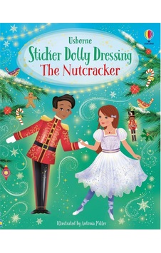 Sticker Dolly Dressing The Nutcracker Usborne Publishing Sticker Dolly Dressing The Nutcracker Usborne Publishing