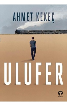 Ulufer - Ahmet Kekeç - Turkuvaz Kitap Ulufer - Ahmet Kekeç - Turkuvaz Kitap