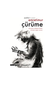 Çürüme - Emre Timur - İnkılap Kitabevi Çürüme - Emre Timur - İnkılap Kitabevi