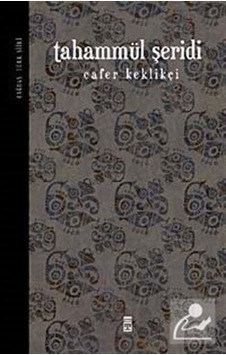 Tahammül Şeridi / Cafer Keklikçi