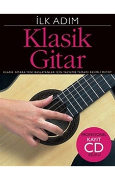 İlk Adım Klasik Gitar (Cd İlaveli)