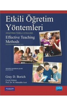 Etkili Öğretim Yöntemleri - Araştırma Temelli Uygulama - Gray D. Borich - Nobel Akademik Yayıncılık Etkili Öğretim Yöntemleri - Araştırma Temelli Uygulama - Gray D. Borich - Nobel Akademik Yayıncılık
