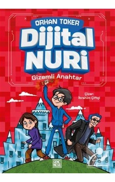 Dijital Nuri / Gizemli Anahtar / Orhan Toker Dijital Nuri / Gizemli Anahtar / Orhan Toker