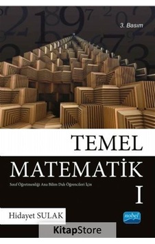 Temel Matematik 1 - Hidayet Sulak - Nobel Akademik Yayıncılık Temel Matematik 1 - Hidayet Sulak - Nobel Akademik Yayıncılık