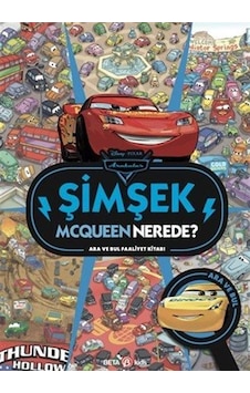 Disney Arabalar Şimşek Mcqueen Nerede Ara Ve Bul Faaliyet Kit...