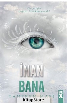 İnan Bana / Bana Dokunma 4 / Tahereh Mafı İnan Bana / Bana Dokunma 4 / Tahereh Mafı