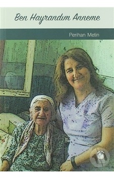 Ben Hayrandım Anneme