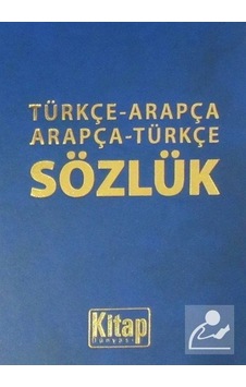 Türkçe-Arapça Arapça-Türkçe Sözlük Ciltli / Prof. Dr. Tacett. Türkçe-Arapça Arapça-Türkçe Sözlük Ciltli / Prof. Dr. Tacett.
