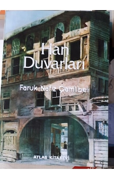 Han Duvarlar Faruk Nafiz Çamlıbel 1990 Yılı Basımı Han Duvarlar Faruk Nafiz Çamlıbel 1990 Yılı Basımı