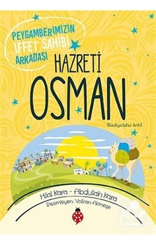 Mercankitap Peygamberimizin Iffet Sahibi Arkadaşı Hazreti Osman / Abdullah. Mercankitap Peygamberimizin Iffet Sahibi Arkadaşı Hazreti Osman / Abdullah.