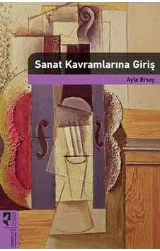Sanat Kavramlarına Giriş Sanat Kavramlarına Giriş