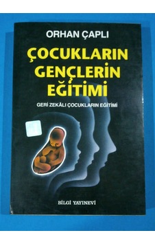 Çocukların Gençlerin Eğitimi Çocukların Gençlerin Eğitimi