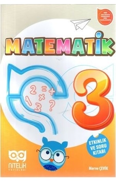 Nitelik Yayınları 3. Sınıf Matematik Etkinlik ve Soru Kitabı Nitelik Yayınları 3. Sınıf Matematik Etkinlik ve Soru Kitabı