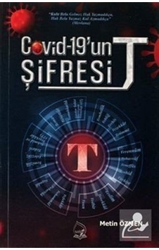 Covid - 19'un Şifresi: T - Metin Özmen - Sebe