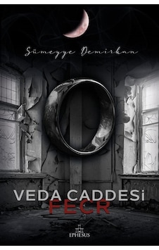 Veda Caddesi - Fecr (Ciltli) / Sümeyye Demirkan Veda Caddesi - Fecr (Ciltli) / Sümeyye Demirkan