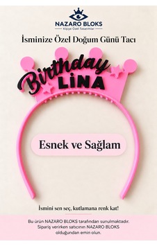 Kişiye Özel İsimli Doğum Günü Taçı Birthday Yazılı Esnek Ve Sağlam Parti Taçı Taç-saç - 942041668 Diğer Kişiye Özel İsimli Doğum Günü Taçı Birthday Yazılı Esnek Ve Sağlam Parti Taçı Taç-saç - 942041668 Diğer