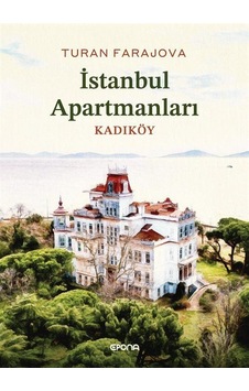 İstanbul Apartmanları / Kadıköy / Turan Farajova İstanbul Apartmanları / Kadıköy / Turan Farajova