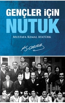 Gençler İçin Nutuk Gençler İçin Nutuk