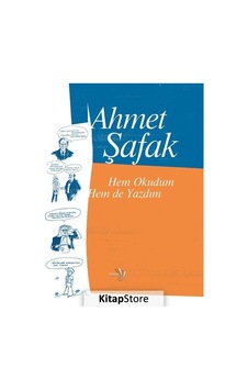 Hem Okudum Hem De Yazdım / Ahmet Şafak