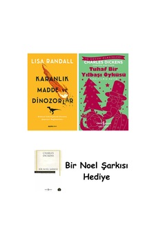 Karanlık Madde Ve Dinozorlar + Tuhaf Bir Yılbaşı Öyküsü + Bir Noel Şarkısı Karanlık Madde Ve Dinozorlar + Tuhaf Bir Yılbaşı Öyküsü + Bir Noel Şarkısı