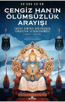 Cengiz Han In Ölümsüzlük Arayışı Cengiz Han In Ölümsüzlük Arayışı