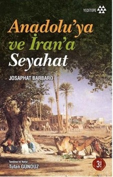 Anadolu'Ya ve İran'A Seyahat