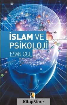 İslam ve Psikoloji - Esan Gül - Çıra Yayınları İslam ve Psikoloji - Esan Gül - Çıra Yayınları