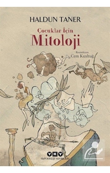 Çocuklar İçin Mitoloji / Haldun Taner Çocuklar İçin Mitoloji / Haldun Taner