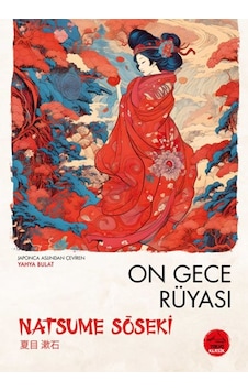 On Gece Rüyası Natsume Soseki - Japon Klasikleri On Gece Rüyası Natsume Soseki - Japon Klasikleri