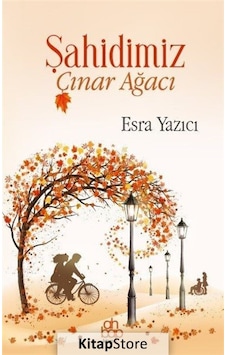 Şahidimiz Çınar Ağacı - Esra Yazıcı - Ahbap Kitap