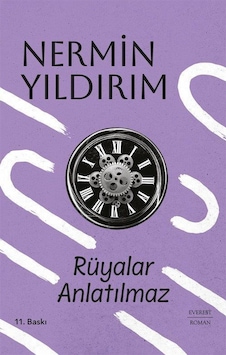 Rüyalar Anlatılmaz Ciltli / Nermin Yıldırım Rüyalar Anlatılmaz Ciltli / Nermin Yıldırım
