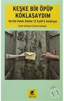 Keşke Bir Öpüp Koklasaydım - Özlem Delikanlı -  Eylem Delikanlı - Ayrıntı Yayınları