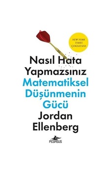Nasıl Hata Yapmazsınız Matematiksel Düşüncenin Gücü