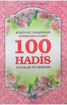 Nübüvvet Pınarından Kadınlarla İlgili 100 Hadis / Dr. Adil Has...