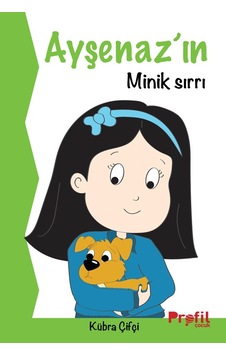 Ayşenaz’In Minik Sırrı