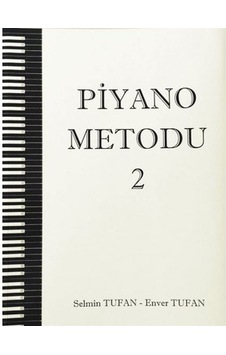 SLN-02 PİYANO METODU 2 SELMİN TUFAN - ENVER TUFAN