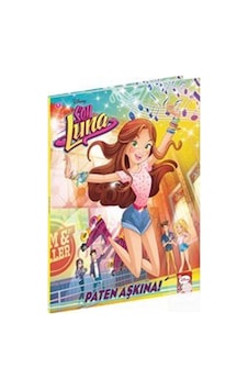 Disney Soy Luna Paten Aşkına! / Kolektif Disney Soy Luna Paten Aşkına! / Kolektif