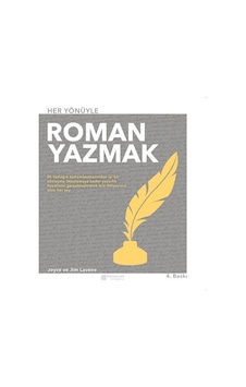 Her Yönüyle Roman Yazmak - Jim Lavene - Joyce Lavene - Akılçelen Kitaplar Her Yönüyle Roman Yazmak - Jim Lavene - Joyce Lavene - Akılçelen Kitaplar