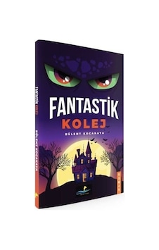 Fantastik Kolej - Bülent Kocakaya - Altın Yunus Fantastik Kolej - Bülent Kocakaya - Altın Yunus