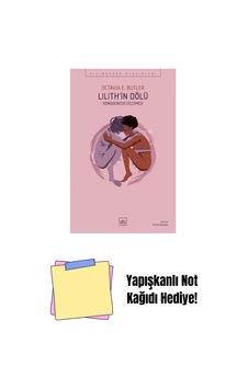 Lilith İn Dölü: Xenogenesis Üçlemesi + Yapışkanlı Not Kağıdı Lilith İn Dölü: Xenogenesis Üçlemesi + Yapışkanlı Not Kağıdı