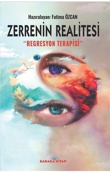 Zerrenin Realitesi Regresyon Terapisi- Baraka Kitap